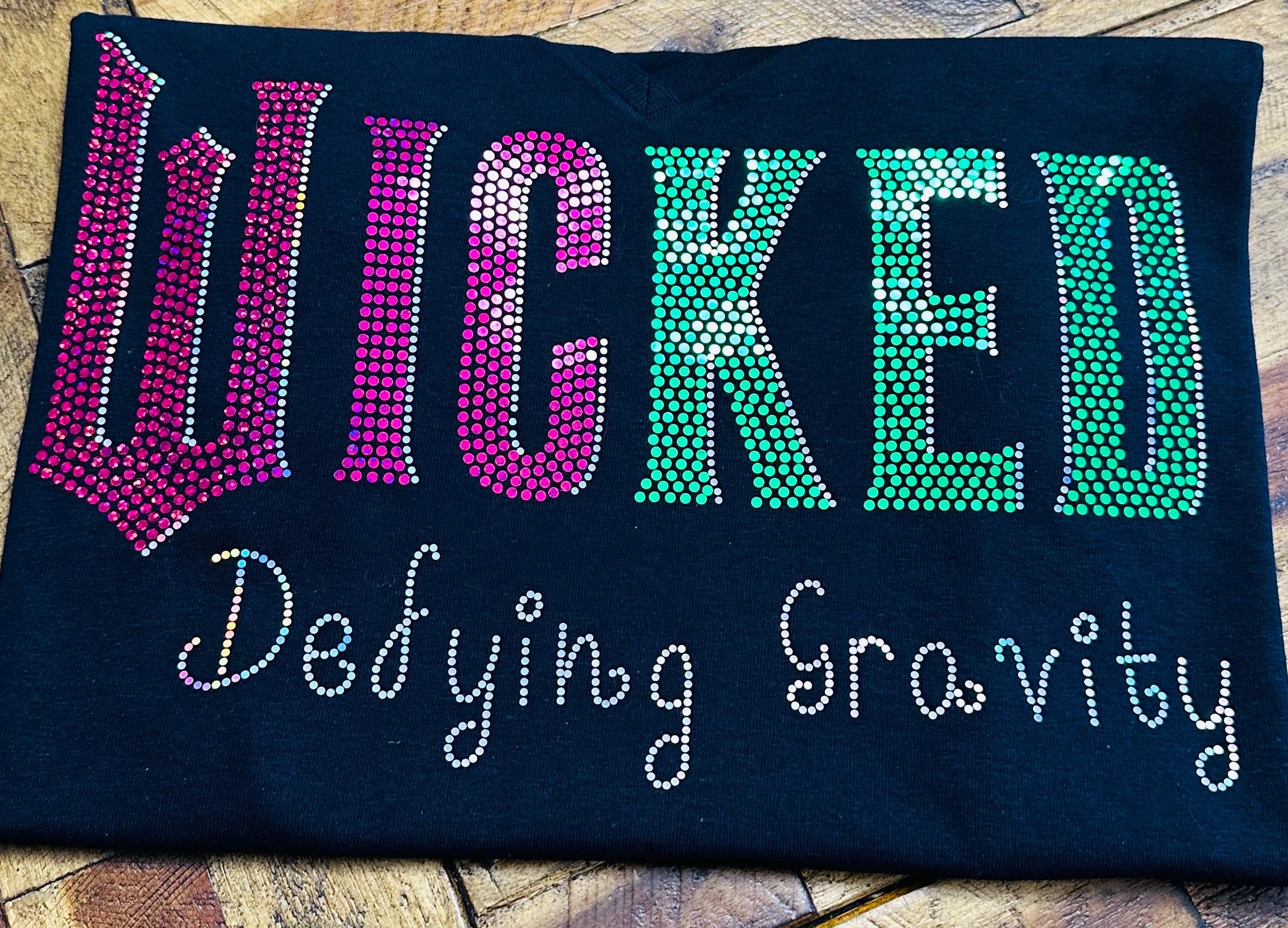 Wicked Defying Gravity Inspired Movie Bling Tee, Witch BLING Spangle Tees, Long Sleeves, Sweatshirts! Changed for Good - Stitch N Bling