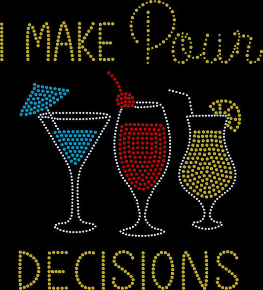 I Make Pour Decisions Bling Tee, Wine Cute Tee / Fun Margarita Bling Tee Sparkly Spangle Tee or Tank Top! - Stitch N Bling