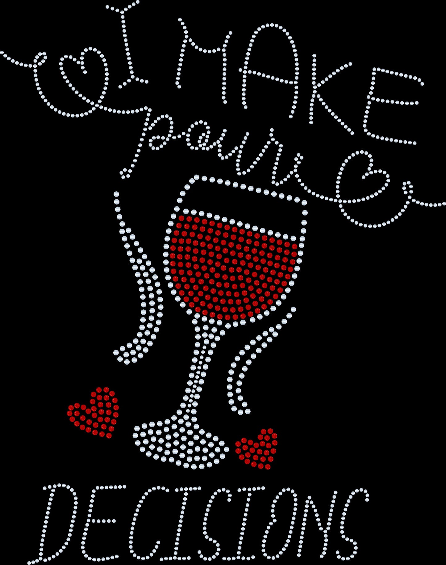 I Make Pour Decisions with Wine Glass Bling Tee, Wine Cute Tee or Tank / Fun Bling Tee Sparkly Spangle Tee - Stitch N Bling